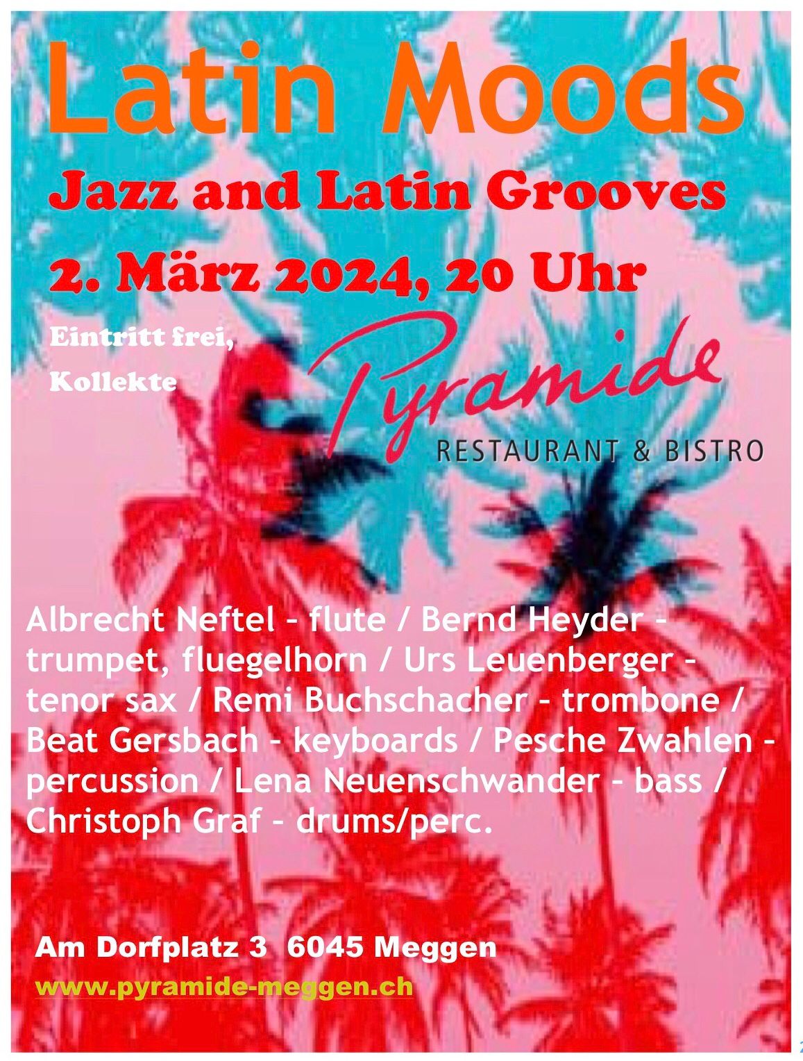 You are currently viewing Latin Moods im Restaurant & Bistro Pyramide in Meggen